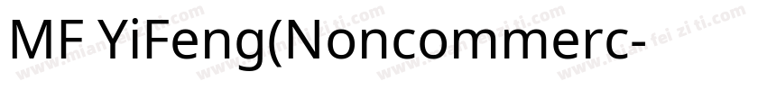 MF YiFeng(Noncommerc字体转换